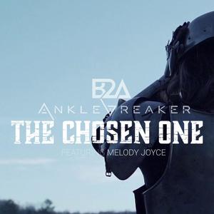 The Chosen One (feat. Melody Joyce)