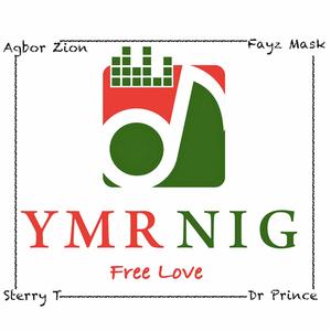 Free Love (feat. Agbor Zion, Fayz Mask, Dr Prince & Sterry T)