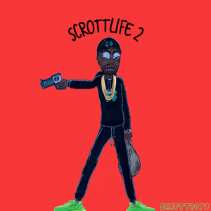 ScrottLife 2 (Explicit)