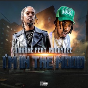 I'm in the Mood (feat. Riichylee) (Explicit)