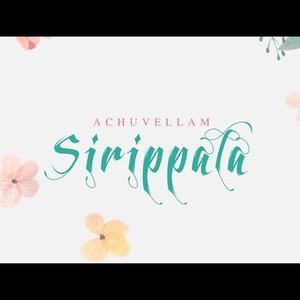 achuvellam sirippala (Explicit)