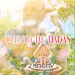 Cuento de Hadas (En Vivo)