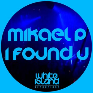 I Found U (Original Mix)