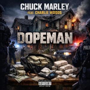 DopeMan Ft Charlie Woods (Explicit)