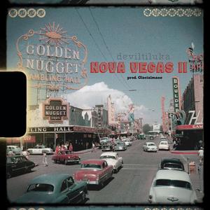 NOVA VEGAS II (feat. Glacialmane) (Explicit)