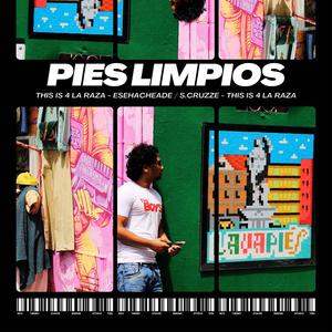 Pies limpios (This is 4 la Raza Vol.2) (feat. Esehacheade) [Explicit]