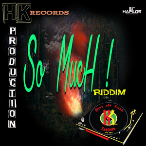 So Much Riddim