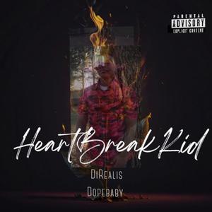 HeartBreak Kid (Explicit)