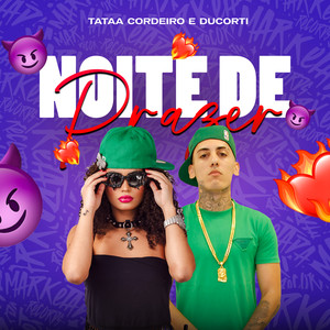 Noite de Prazer (Explicit)