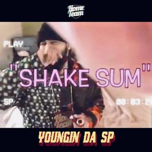 Shake Sum (feat. Mac1ne) (Explicit)