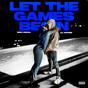 Let The Games Begin (Explicit)