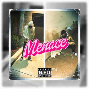 Menace (Explicit)