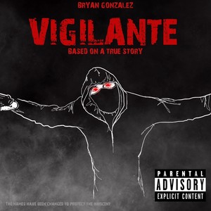 Vigilante (Explicit)