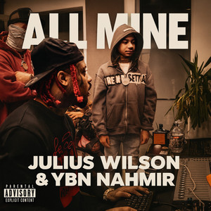All Mine (Explicit)