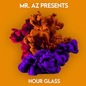 Hour Glass (feat. Mr Az)