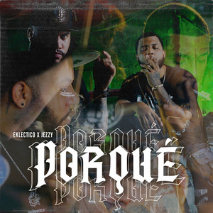 PORQUÉ