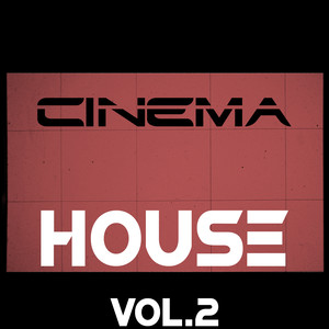 Cinema. House, Vol. 2