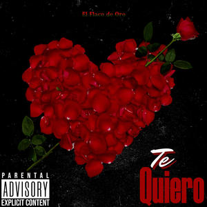 Te quiero (Explicit)