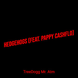 HedgeHogs (Explicit)