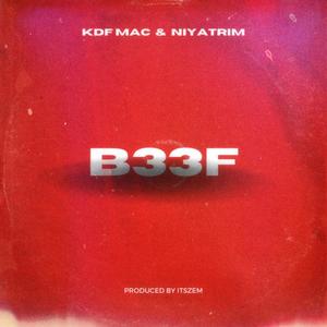 B33F (feat. Kdf_mac & NiyaTrim)