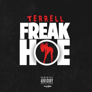 Freak Hoe (Explicit)