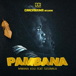 PAMBANA (feat. Susumila)