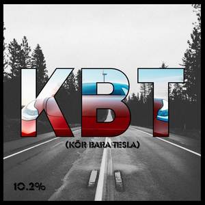 KBT (Kör bara tesla)