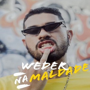 Na Maldade (Explicit)