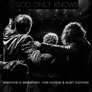 God Only Knows