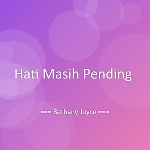 Hati Masih Pending