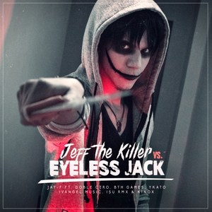 Jay F. - Jeff the Killer Team Vs. Eyeless Jack Team