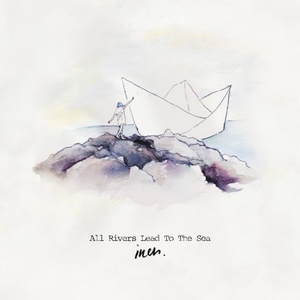 All Rivers Lead To The Sea