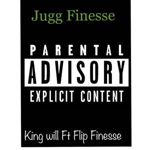 Jugg Finesse (Explicit)