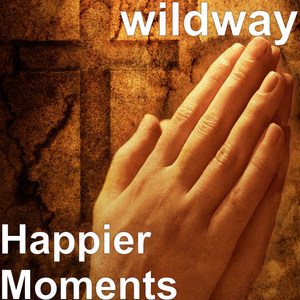 Happier Moments (Explicit)