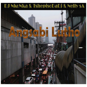DJ NKONKA - Angsabi Lutho