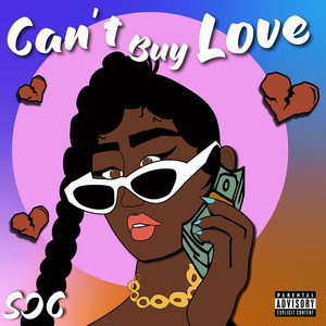 Can't Buy Love (Explicit)