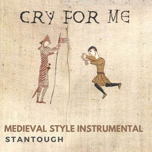 Cry For Me - Medieval Style Instrumental