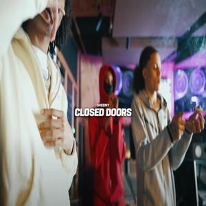 Closed Doors(feat. Sheemy) (Explicit)