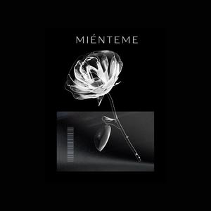 MIÉNTEME (feat. Chots)