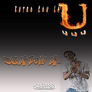 Entro Con La Uu (Dembow Mix)