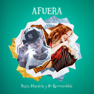 Afuera (Explicit)