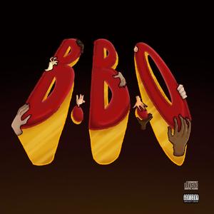 B.B.O (feat. Don Fatz & Ibri) [Explicit]