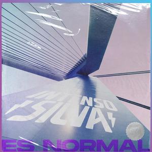 Es normal (Explicit)