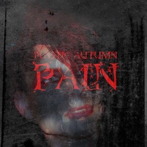 Pain (2024 Remastered) [Explicit]