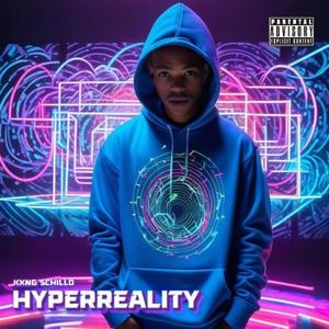 Hyperreality (Explicit)