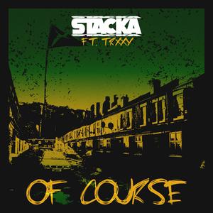 Of Course (feat. Trxxy) (Explicit)