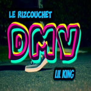 DMV (feat. Lil king) [Explicit]