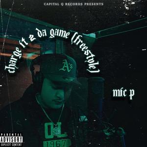 Charge It 2 Da Game (Freestyle) [Explicit]