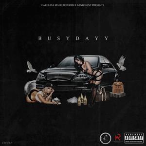 Busydayy (Explicit)