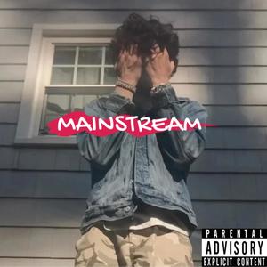 MAINSTREAM (Explicit)